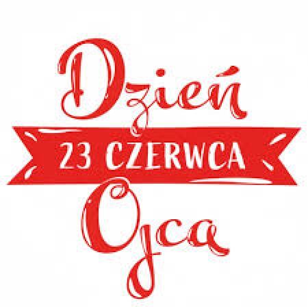 DZIEŃ TATY 23.06.2020